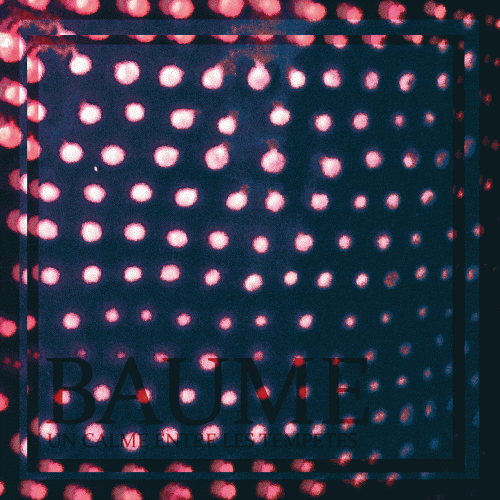 Baume : Un Calme Entre les Tempêtes